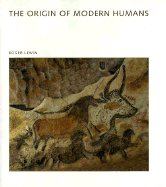 The Origin of Modern Humans
