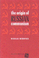 The Origin of Russian Communism