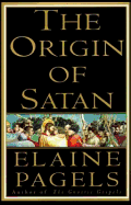 The Origin of Satan - Pagels, Elaine