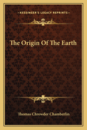 The Origin of the Earth