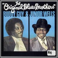 The Original Blues Brothers Live - Buddy Guy & Junior Wells