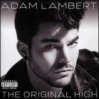 The Original High - Adam Lambert