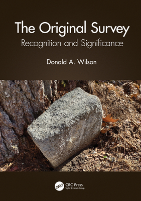 The Original Survey: Recognition and Significance - Wilson, Donald A
