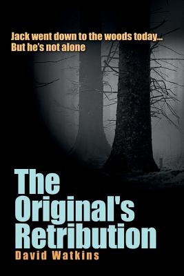 The Original's Retribution - Watkins, David
