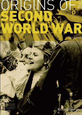 The Origins of the Second World War - Overy, R J