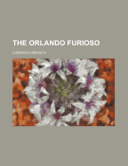 The Orlando Furioso; Volume 8