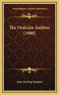 The Ossicula Auditus (1900)