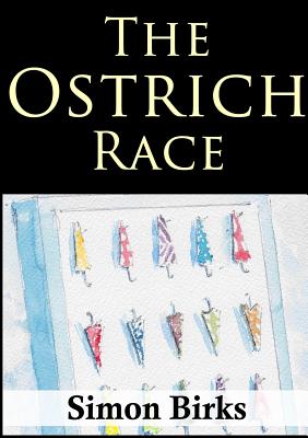 The Ostrich Race - Birks, Simon