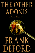 The Other Adonis: A Novel of Reincarnation