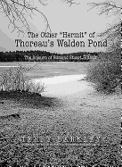 The Other "hermit" of Thoreau's Walden Pond: The Sojourn of Edmond Stuart Hotham