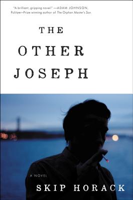 The Other Joseph - Horack, Skip