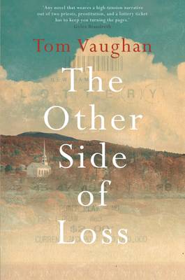 The Other Side of Loss - Vaughan, Tom
