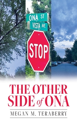 The other side of Ona - Teraberry, Megan M