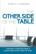 The Other Side of the Table: Strategic Sourcing from a Sales Executive's Point of View