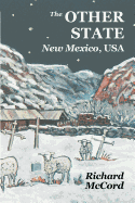 The Other State, New Mexico USA