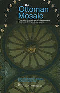 The Ottoman Mosaic: Exploring Models for Peace by Re-Exploring the Past