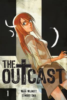 The Outcast: Volume 1 - Wilmott, Vaun