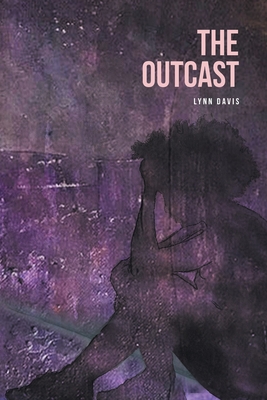 The Outcast - Davis, Lynn