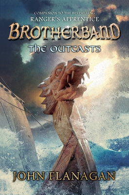 The Outcasts: Brotherband Chronicles, Book 1 - Flanagan, John