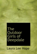 The Outdoor Girls of Deepdale