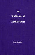 The Outline of Ephesians