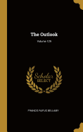 The Outlook; Volume 129