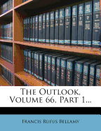 The Outlook, Volume 66, Part 1