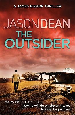 The Outsider (James Bishop 4) - Dean, Jason