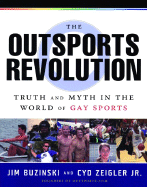 The Outsports Revolution: Truth and Myth in the World of Gay Sports