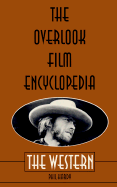 The Overlook Film Encyclopedia: The Western