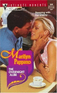 The Overnight Alibi - Pappano, Marilyn