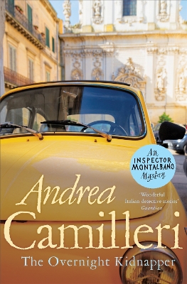The Overnight Kidnapper - Camilleri, Andrea, and Sartarelli, Stephen (Translated by)