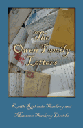 The Owen Family Letters - Thackrey, Keith Richards, and Lischke, Maureen Thackrey