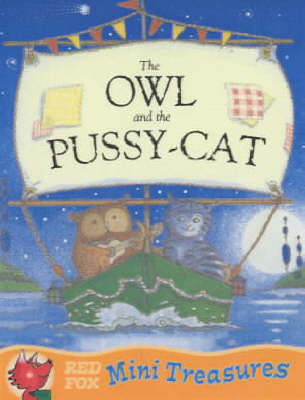 The Owl and the Pussycat Mini Treasure - Beck, and Beck, Ian, and Lear, Edward