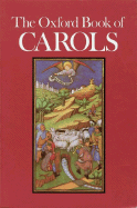 The Oxford Book of Carols: Music Edition