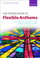 The Oxford Book of Flexible Anthems: Paperback