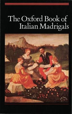 The Oxford Book of Italian Madrigals - Harman, Alec (Editor), and Harmon, Alec