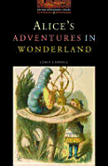The Oxford Bookworms Library: Stage 2: 700 Headwords Alice's Adventures in Wonderland - Carroll, Lewis, and Bassett, Jennifer (Retold by), and Hedge, Tricia