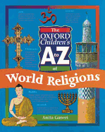 The Oxford Children's A to Z of World Religions