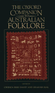 The Oxford Companion to Australian Folklore - Davey, Gwenda Beed (Editor), and Seal, Graham (Editor)