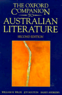 The Oxford Companion to Australian Literature - Wilde, William H, and Hooton, Joy, and Andrews, Barry