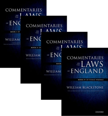 The Oxford Edition of Blackstone's: Commentaries on the Laws of England: Book I, II, III, and IV Pack - Blackstone, William, Knight, and Paley, Ruth (Editor)