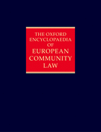 The Oxford Encyclopaedia of European Community Law: The Law of the Internal Market