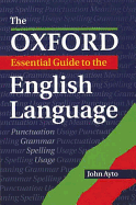 The Oxford Essential Guide to the English Language