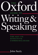 The Oxford Guide to Writing and Speaking