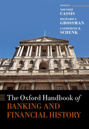 The Oxford Handbook of Banking and Financial History