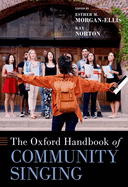 The Oxford Handbook of Community Singing