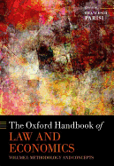 The Oxford Handbook of Law and Economics: Volume 1: Methodology and Concepts, Volume 2: Private and Commercial Law, and Volume 3: Public Law and Legal Institutions