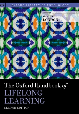 The Oxford Handbook of Lifelong Learning - London, Manuel