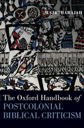 The Oxford Handbook of Postcolonial Biblical Criticism